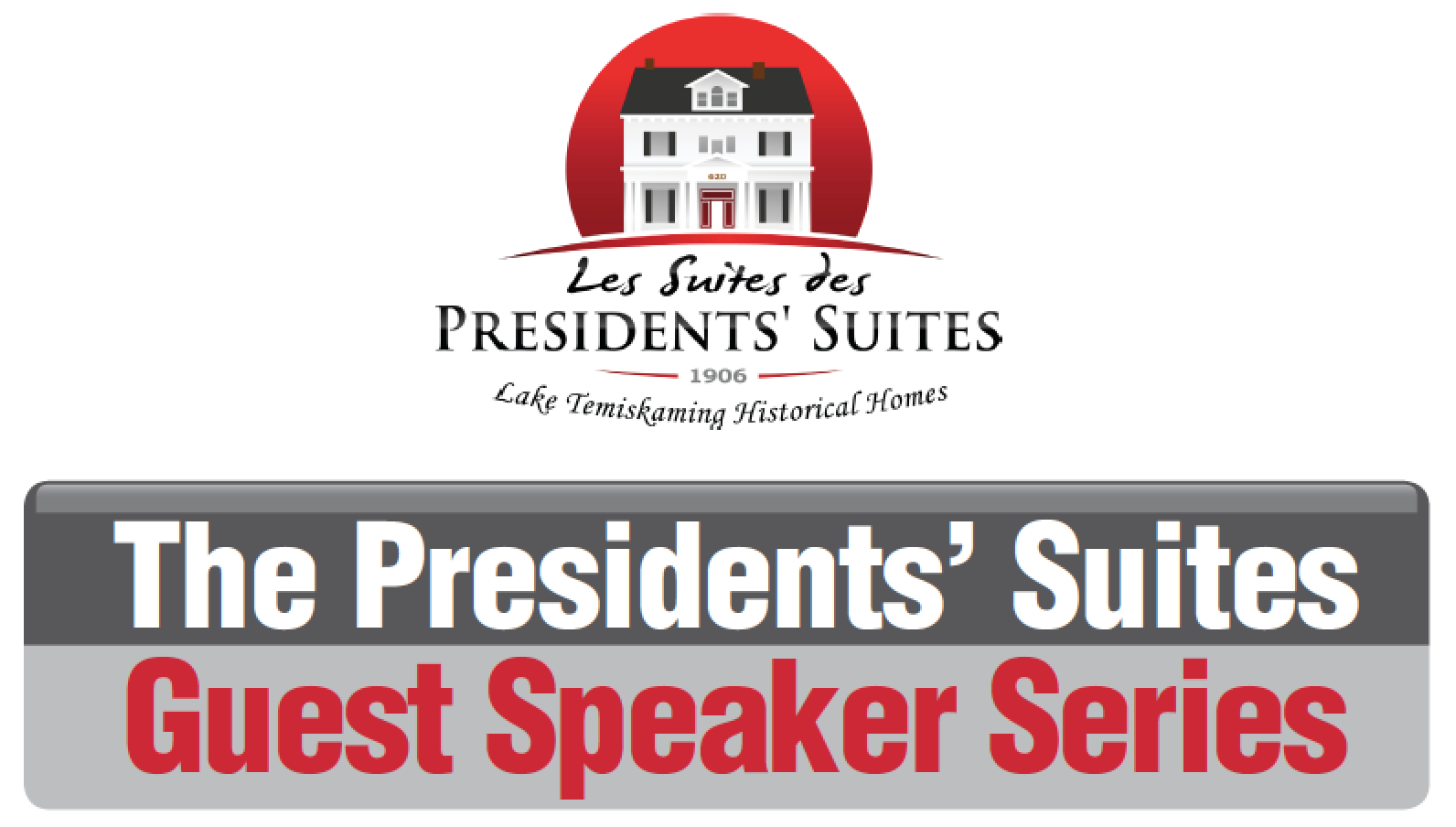 Presidents' Suites Guest Speaker Series in Haileybury / Conférenciers des Suites des Présidents à Temsikaming Shores
